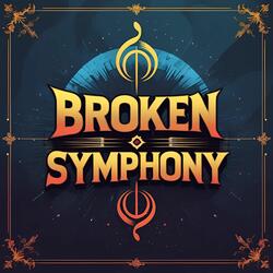 Broken Symphony