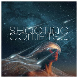 Shooting Comets