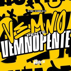 Vem no Pente Vem no Pente