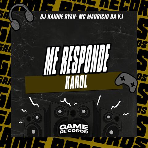Me Responde Karol