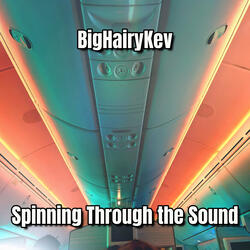 Spinning Through the Sound