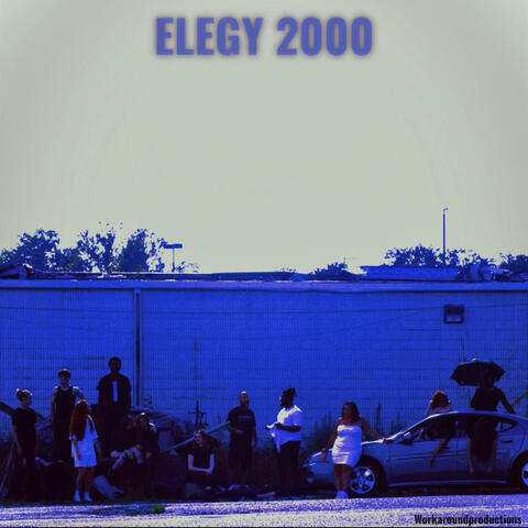 ELEGY 2000