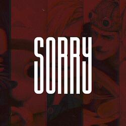 Sorry (HoodTrap [Sped Up])