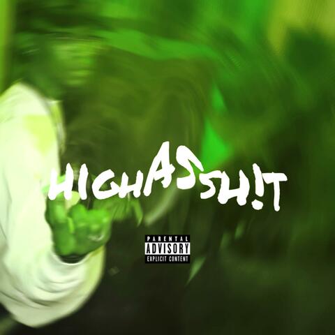 High As Sh!T