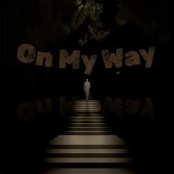 On My Way