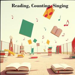 Reading, Counting, Singing
