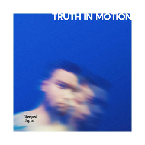 Truth in Motion