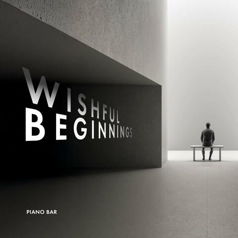 Wishful Beginnings