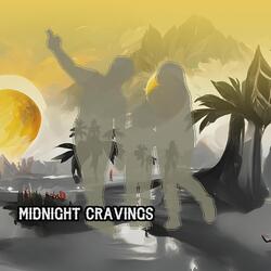 Midnight Cravings