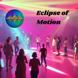 Eclipse Of Motion