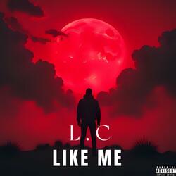 Like Me