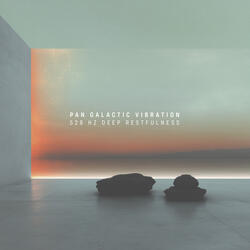 528 Hz Deep Restfulness