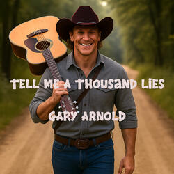 Tell Me a Thousand Lies