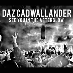 See You In The Afterglow