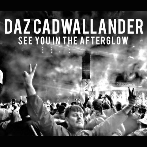 See You In The Afterglow