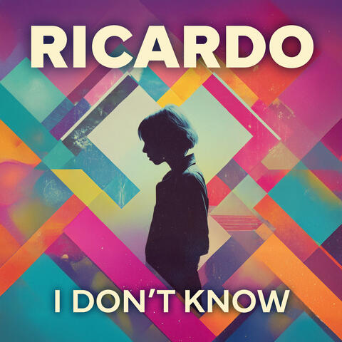 I Don't Know