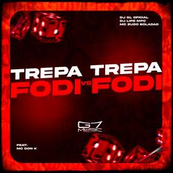 Trepa Trepa VS Fodi Fodi