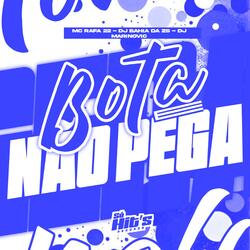 Bota e Não Pega