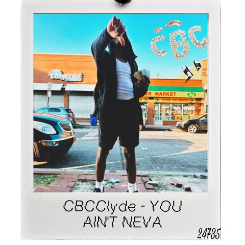 You Ain’t Neva