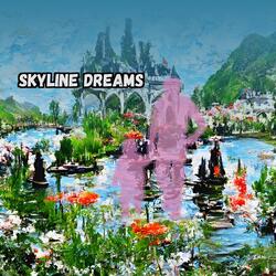 Skyline Dreams
