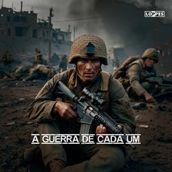 A guerra de cada um