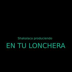 EN TU LONCHERA