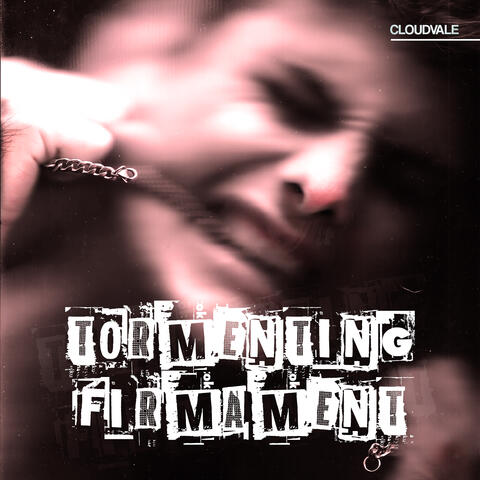 Tormenting Firmament