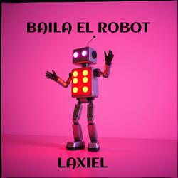 BAILA EL ROBOT