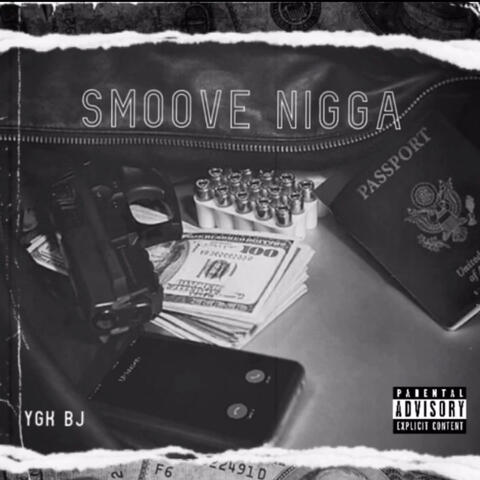 SMOOVE NIGGA