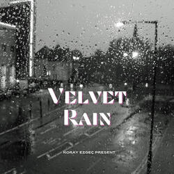 Velvet Rain