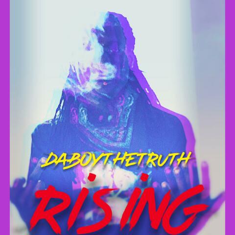 Rising