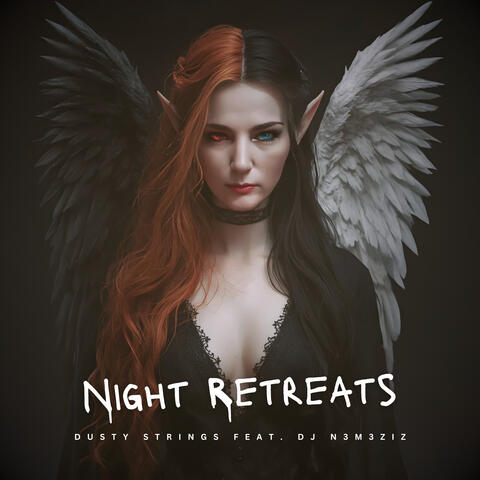 Night Retreats