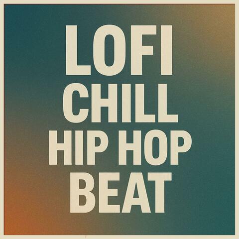 Lofi Chill Hip Hop Beat
