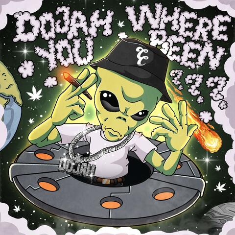 Dojah Where You Been 2