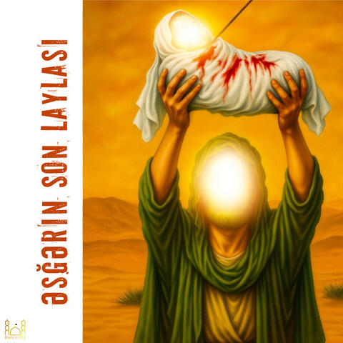 Əsğərin Son Laylası