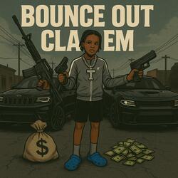 Bounce Out Clap Em