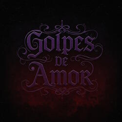 Golpes De Amor