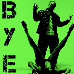 BYE