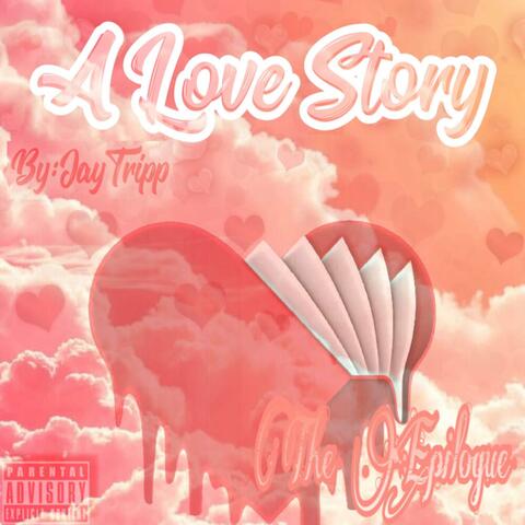 A Love Story The Epilogue