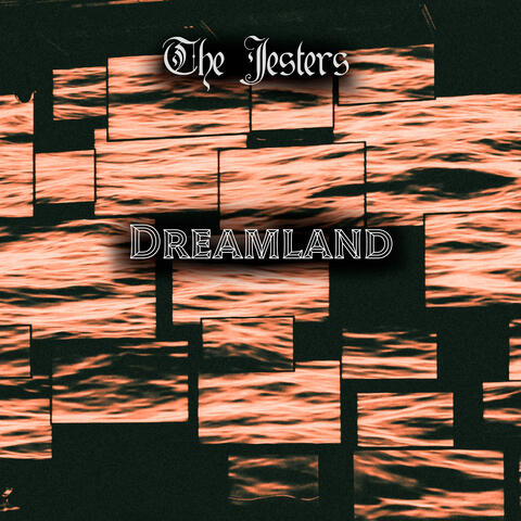 Dreamland