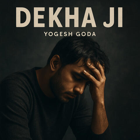 Dekha Ji ( Male )