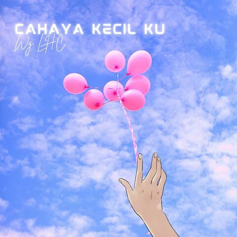 Cahaya Kecil Ku
