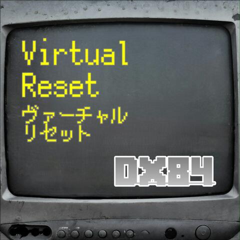 Virtual Reset