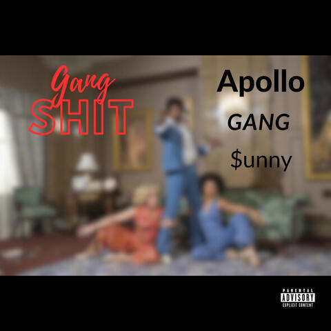 Gang Shit