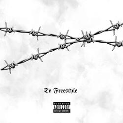 T.O Freestyle