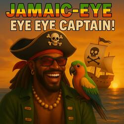 Eye eye Captain!