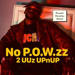 No P.O.W.zz