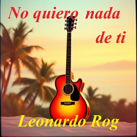 No Quiero Nada De Ti
