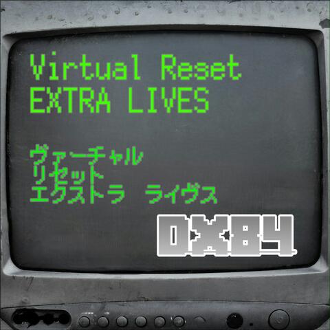 Virtual Reset:Extra Lives