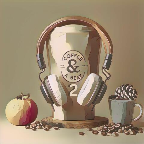 Coffee & A Beat 2